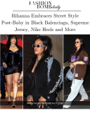 Rihanna omarmt Street Style Post-Baby in zwarte Balenciaga, Supreme Jersey, Nike en meer